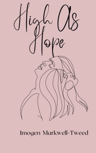 High As Hope An Erotic Novella