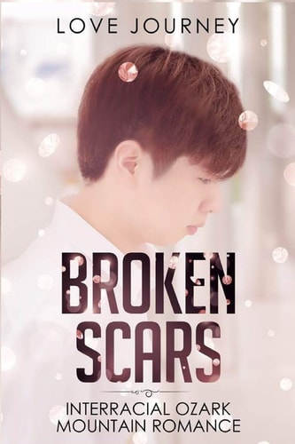 Broken Scars Interracial Ozark Mountain Romance