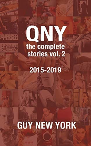 Quickies in New York The Complete Stories Vol. 2