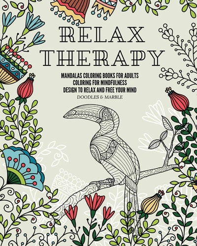 Relax Therapy Mandalas Coloring Books for Adults Coloring for Mindfulness Design to Relax and Free Your Mind.