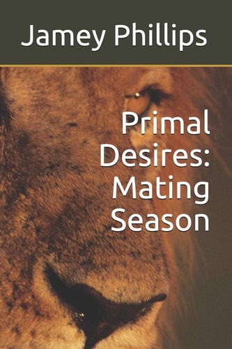 Primal Desires Mating Season