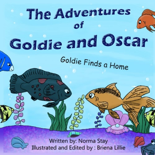 The Adventures of Goldie and Oscar Goldie Finds a Home