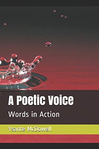 A Poetic Voice Words in Action