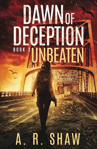 Unbeaten A Post-Apocalyptic Survival Thriller Series