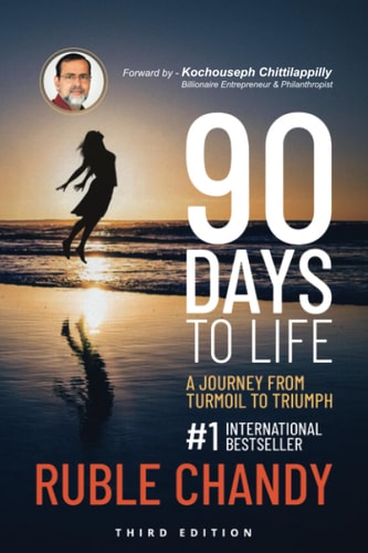 90 Days to Life A Journey from Turmoil to Triumph