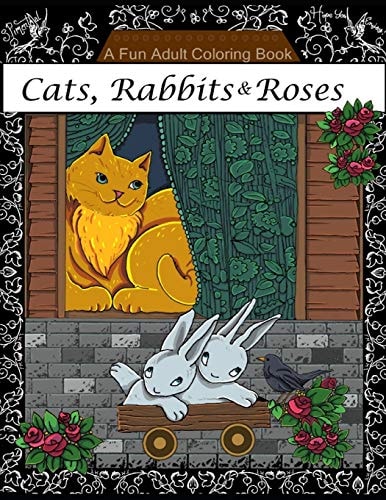 Cats Rabbits and Roses Coloring Book Adult Coloring Book
