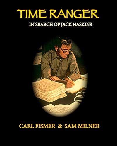 Time Ranger In Search of Jack Haskins
