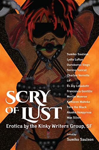 Scry of Lust Kinky Writers Benefit for SF AIDSWalk