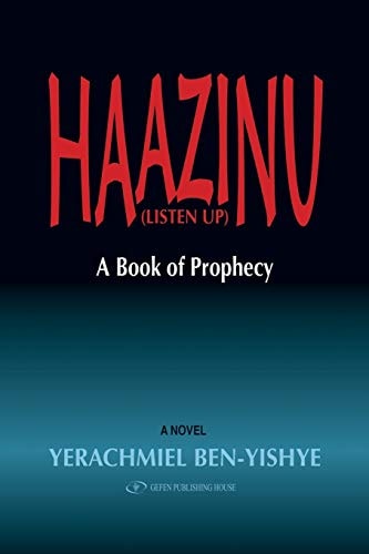 Haazinu Listen Up