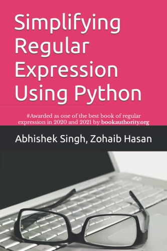 Simplifying Regular Expression Using Python Learn RegEx Like Never Before