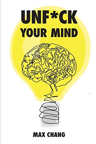Unf*ck Your Mind