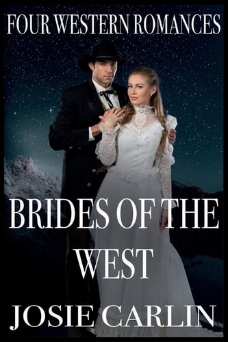 Brides Of The West Four Western Romances