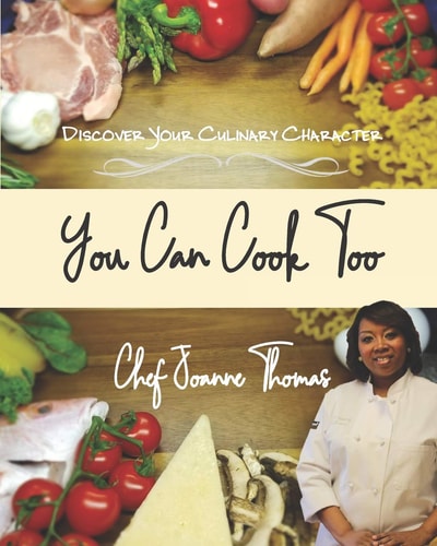 You Can Cook Too Discover Your Culinary Character