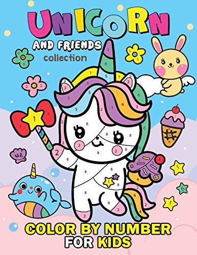 Unicorn and Friend Collection Color by Number for Kids Coloring Books For Girls and Boys Activity Learning Workbook Ages 2-4, 4-8