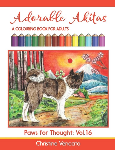 Adorable Akitas A Colouring Book for Adults