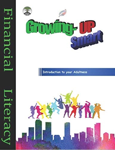 Growing-up Smart Intro to Your Adultness