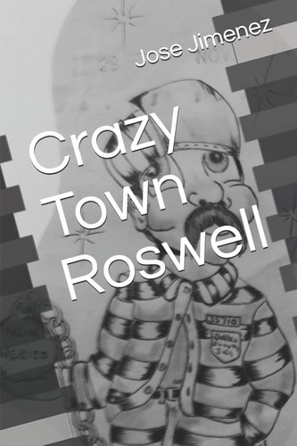 Crazy Town Roswell