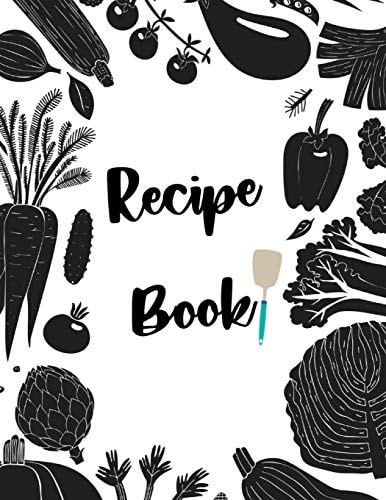 Recipe Book Fill in Your Own Recipes