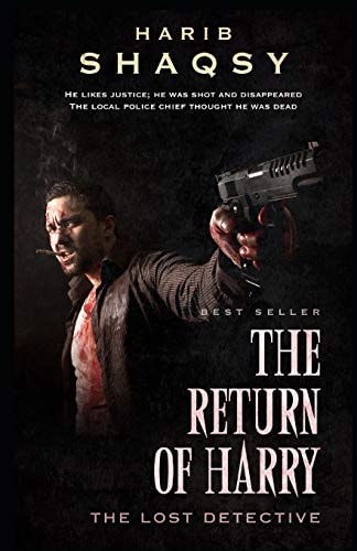 The Return of Harry A Mystery Thriller Novel