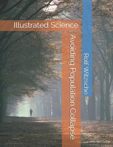 Avoiding Population Collapse Illustrated Science