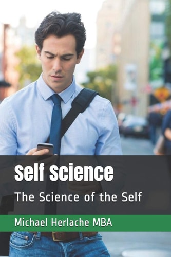 Self Science The Science of the Self