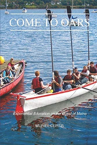 Come to Oars Experiential Education on the Coast of Maine