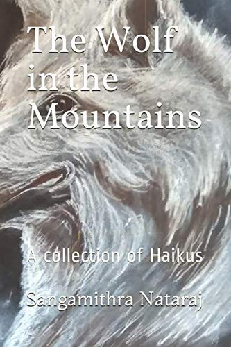 The Wolf in the Mountains A Collection of Haikus