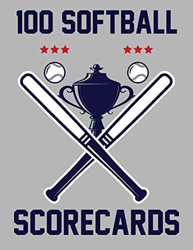 100 Softball Scorecards 100 Scorecards For Baseball and Softball Games