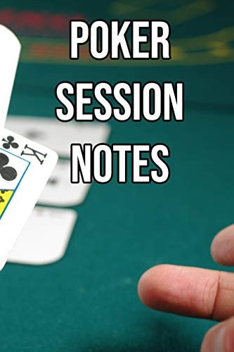 Poker Session Notes Log Sessions, Notes on Players, Tenancies, Rake, Tournaments