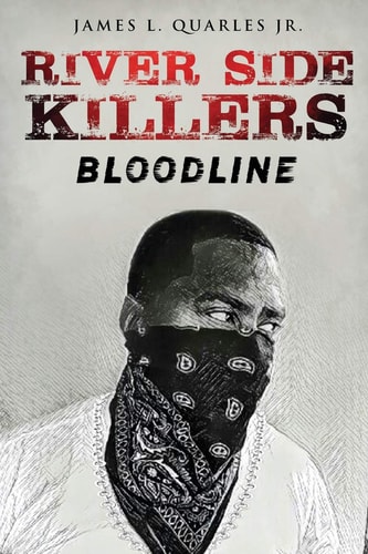 River Side Killers Bloodline