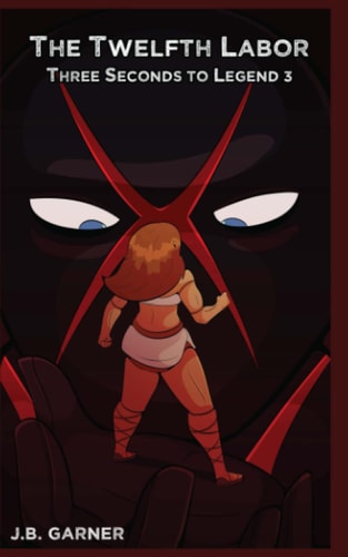 The Twelfth Labor A Wrestling Romance