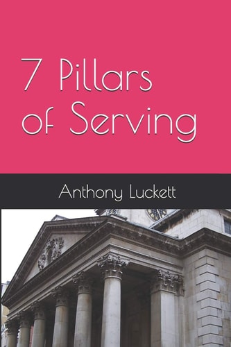 7 Pillars of Serving