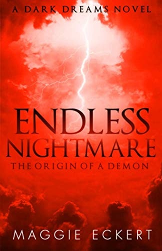 Endless Nightmare The Origin of a Demon