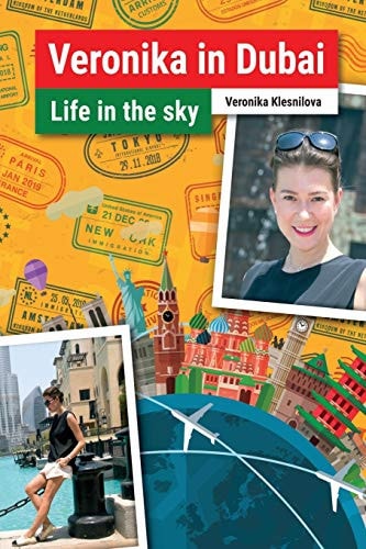 Veronika in Dubai Life in the Sky