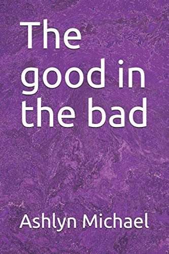 The Good in the Bad