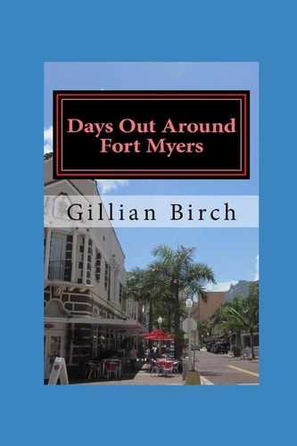 Days Out Around Fort Myers