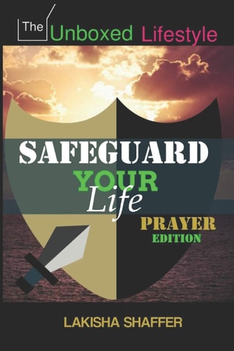 Safeguard Your Life Prayer Edition