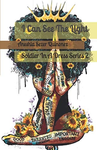 I Can See The Light Soldier In A Dress Series 2