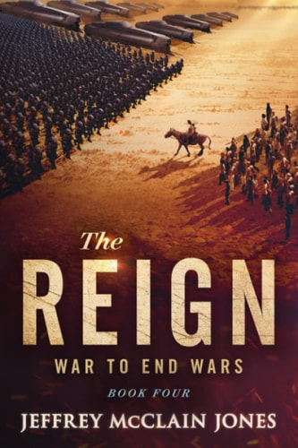 The REIGN War to End Wars