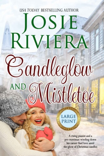 Candleglow and Mistletoe Large Print Edition