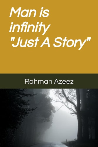 Man Is ∞ Just a Story