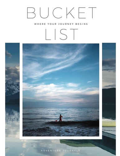 Bucket List Where Your Journey Begins