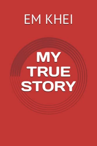 My True Story