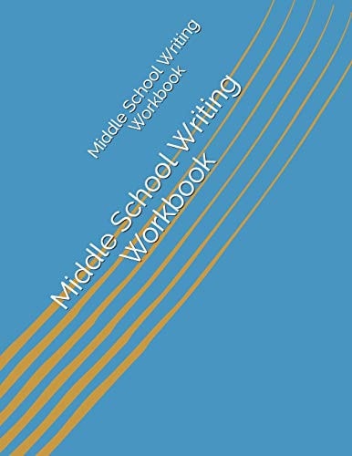 Middle School Writing Workbook