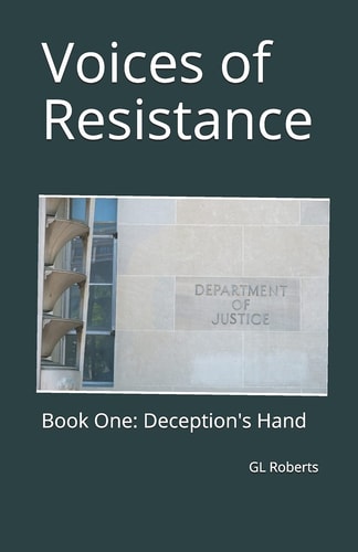 Voices of Resistance Book One: Deception's Hand