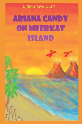 Ariana Candy on Meerkat Island A Magical Adventure