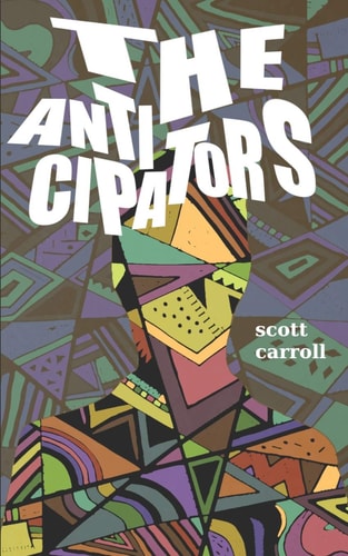The Anticipators