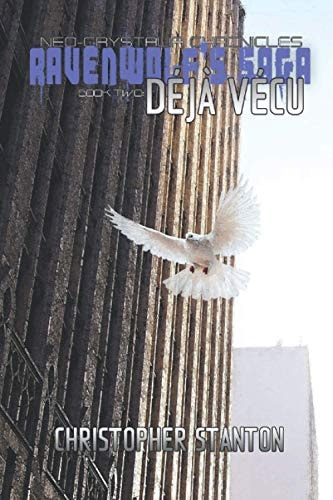 Ravenwolf's Saga Déjà Vécu