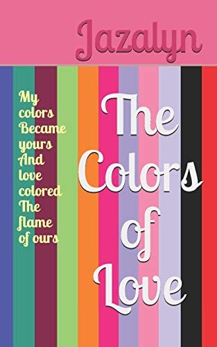 The Colors of Love