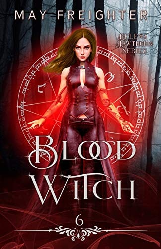 Blood Witch An Urban Fantasy Novel